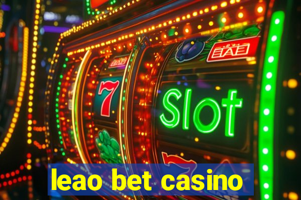 leao bet casino